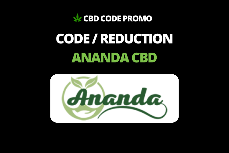 code promo ananda cbd ananda-cbd.fr 20% reduction valable fleur resine cbd hhc delta-p h4cbd c4b