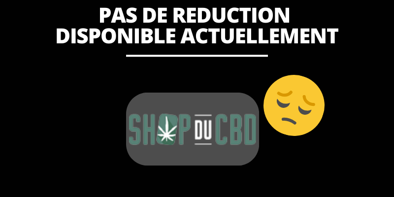 code promo shop du cbd resine hash huile fleur h4cbd c4b hhc