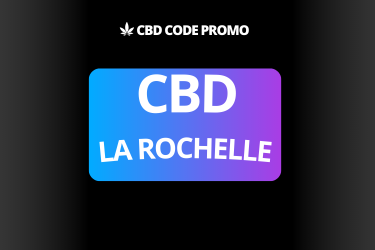 cbd la rochelle boutique shop fleur resine premium francais